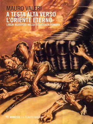 cover image of A testa alta verso l'Oriente eterno